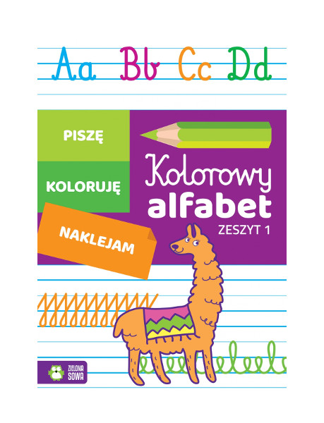 Kolorowy alfabet.Zeszyt 1