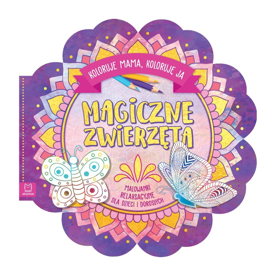 Malowanki relaksacyjne-Magiczne zwierzęta