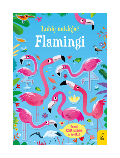 Lubię naklejać Flamingi