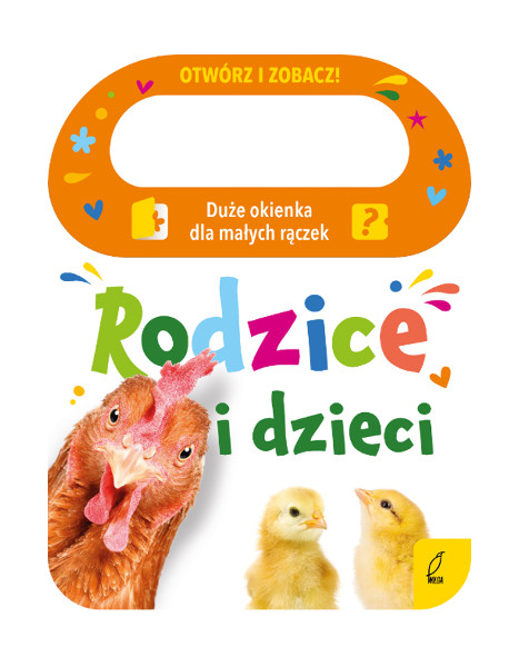 Otwórz i zobacz. Rodzice i dzieci