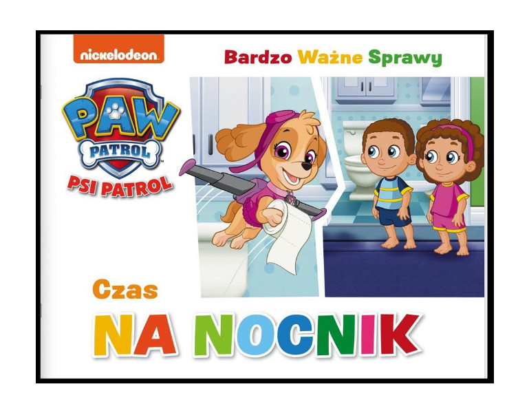 Psi Patrol Bardzo ważne sprawy Czas na nocnik