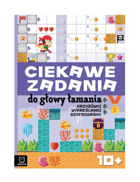 Ciekawe zadania do głowy łamania. Krzyżówki, wykreślanki szyfrogramy