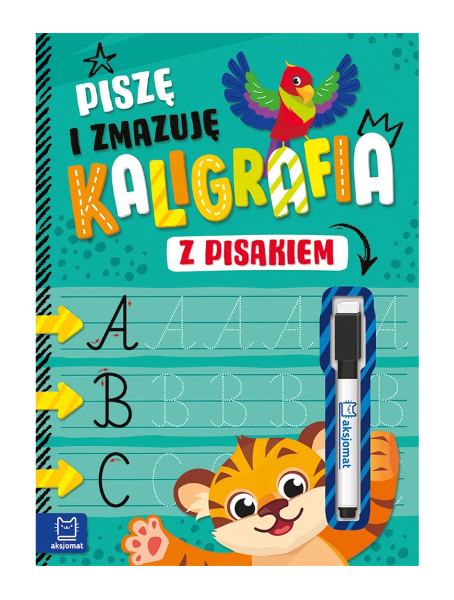 Piszę i zmazuję Kaligrafia z pisakiem