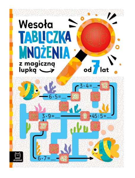 Wesoła tabliczka mnożenia z magiczną lupką od 7 lat