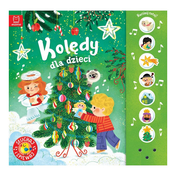 Kolędy dla dzieci. Słuchaj i śpiewaj!
