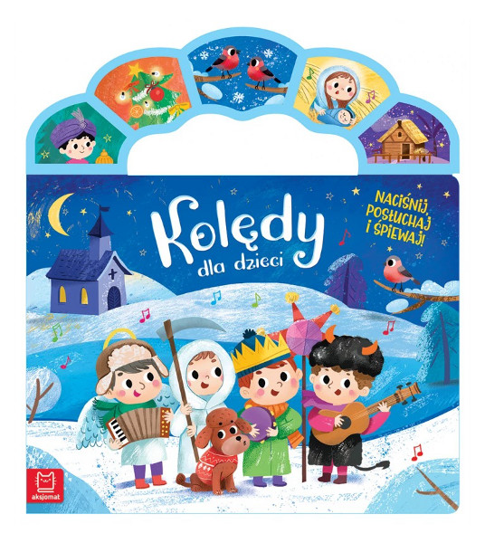 Święta Kolędy dla dzieci. Naciśnij, posłuchaj i śpiewaj
