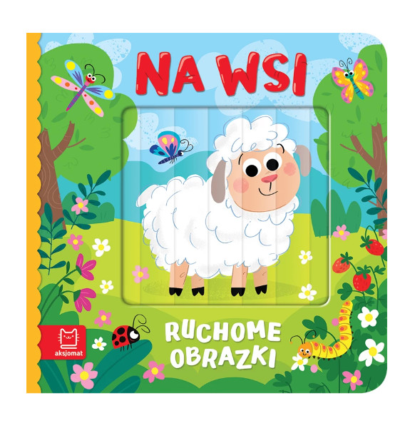 Ruchome obrazki. Na wsi