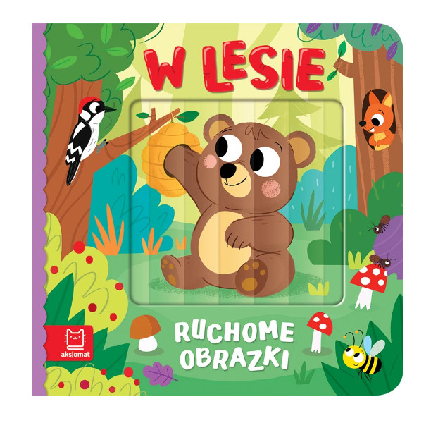 Ruchome obrazki. W lesie