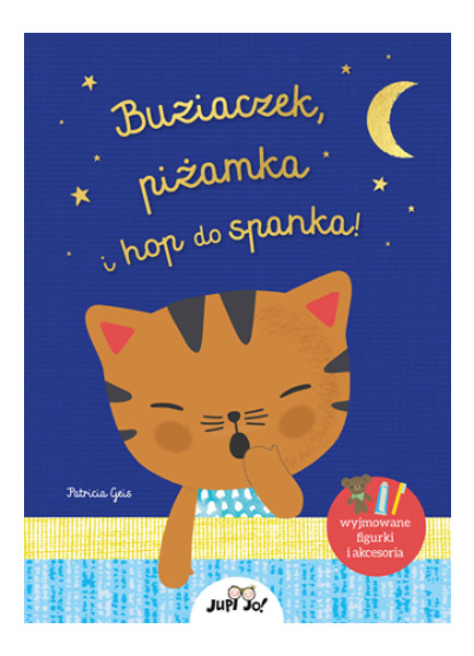 Buziaczek, piżamka i hop do spanka