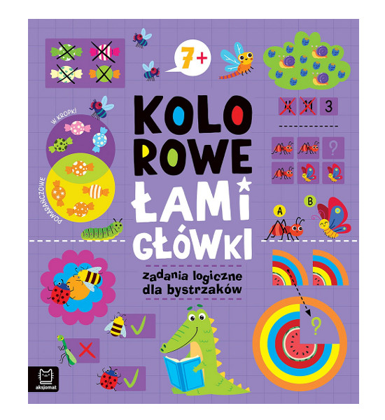 Kolorowe łamigłówki Zadania logiczne dla bystrzaków 7+