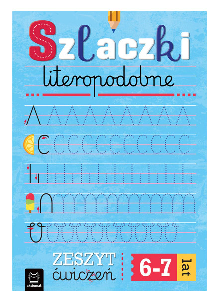 Szlaczki literopodobne Zeszyt ćwiczeń