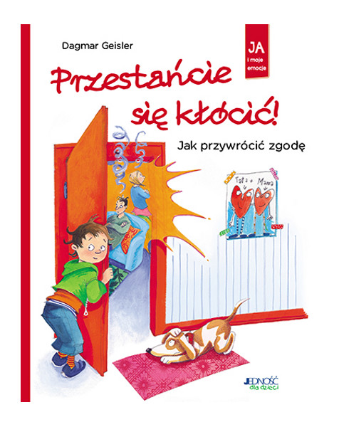 Ja i moje emocje Przestańcie się kłócić!