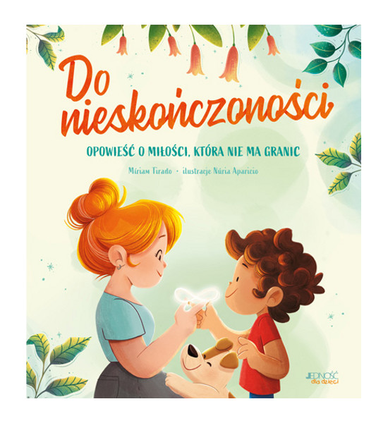 Do nieskończoności Opowieść o miłości która nie ma granic