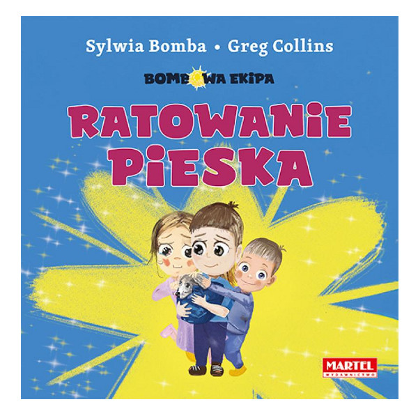 Bombowa Ekipa Ratowanie pieska