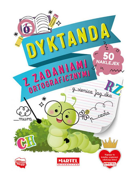 Dyktanda z zadaniami ortograficznymi