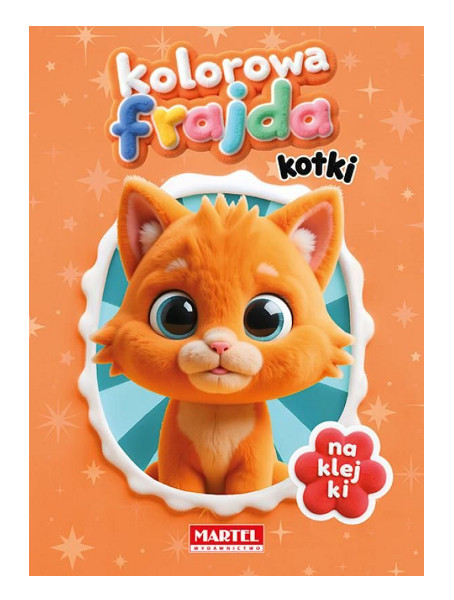 Kolorowa frajda Kotki z naklejkami