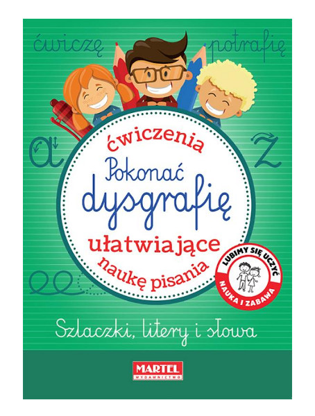 Pokonać dysgrafię