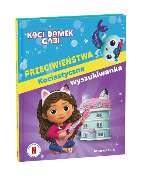 Koci Domek Gabi Przeciwieństwa