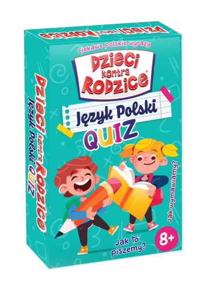 Dzieci kontra rodzice Język polski