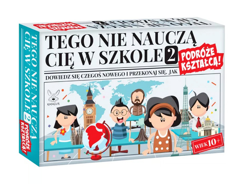 Tego nie nauczą Cię w szkole 2 Podróże kształcą